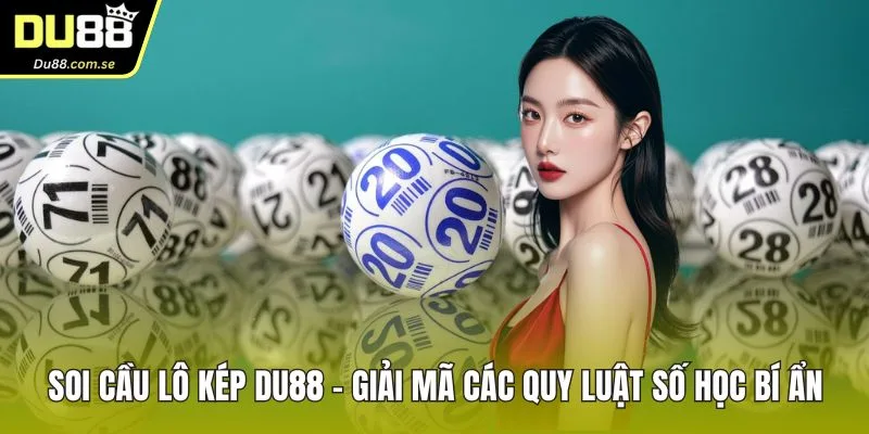 soi cầu lô kép